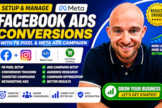setup and manage facebook ads, conversion with fb pixel and meta ads campaign