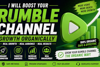 boost your rumble channel growth organically