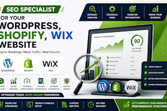 be SEO specialist of your wordpress, shopify, wix website