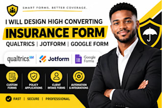 design high converting qualtrics jotform googleform insurance form