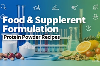 develop food, beverage and supplement product formulation, protein powder recipe
