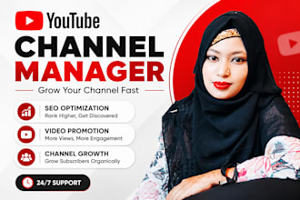 professionally manage and grow your youtube channel