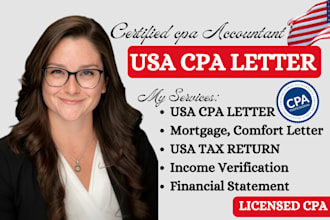 prepare sign income verification letter, mortgage, comfort letter, cpa letter