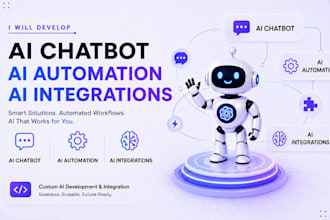 build ai chatbot, ai automation, and ai integration