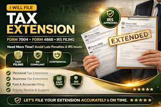 do file tax extension form 7004 form 4868 irs tax extension business tax