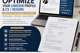 review and optimize your linkedin profile and CV resume
