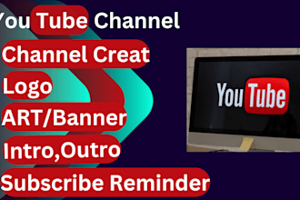 create a complete youtube channel for your business