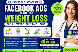setup facebook ads for weight loss healthcare glp1 peptide telehealth leads