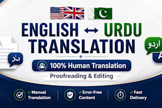 do english to urdu and urdu to english translation and editing