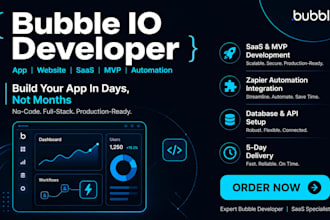 build bubble io bubble developer app website saas mvp zapier automation