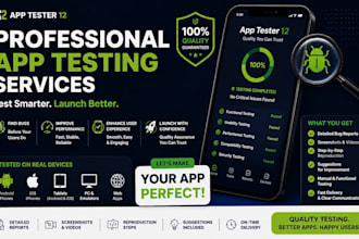 comprehensive app testing and bug reporting on app tester 12