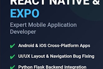develop react native expo mobile apps and fix bugs
