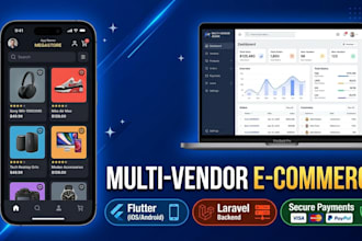 develop multi vendor ecommerce app in flutter with laravel admin panel
