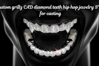 design custom grillz cad diamond teeth hip hop jewelry stl for casting