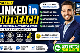 do linkedin outreach, lead generation and appointment setting