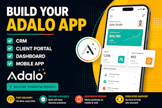 build a custom adalo app, mvp, crm, client portal and business app
