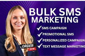 send bulk SMS marketing campaign, text message, bulk email blast and sms masse