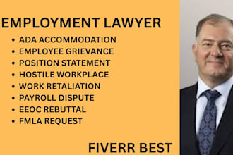 handle payroll, eeoc complaints, and sexual harassment as your employment lawyer