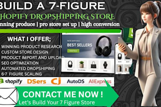 design 7 figure dropshipping store