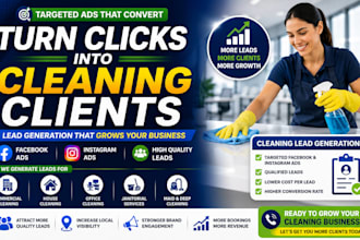 generate commercial cleaning leads house cleaning leads with meta ads google ads