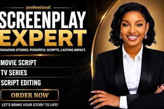 write scriptwriter, screenplay,edit movie script and TV series script