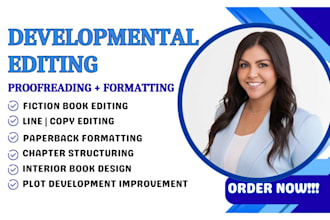 do developmental editing, proofread novel romance book editor, book formatting
