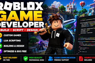 develop a professional roblox game with scripting and building