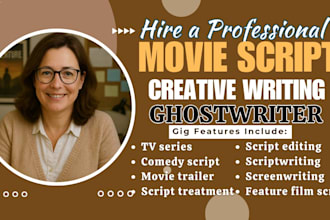 write movie script screenplay screenwriting film script comedy script  tv series