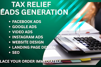 tax relief leads irs tax audit pension tax return leads facebook ad google ad