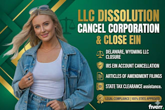 dissolve llc, cancel corporation, amend delaware, wyoming llc, or close ein
