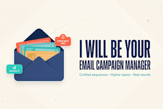 be your email campaign manager