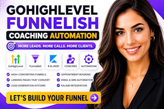 gohighlevel funnelish coaches ghl lead  landing page kajabi automation coaching