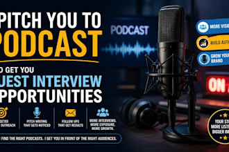 pitch you to podcast and get you guest interview opportunities