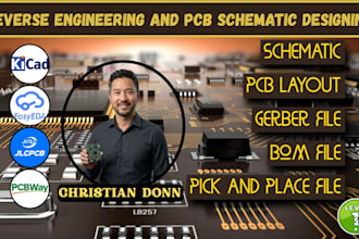 do reverse engineering and pcb schematic designing for you
