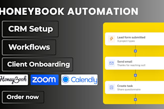 setup honeybook CRM, workflow automation, forms and client onboarding