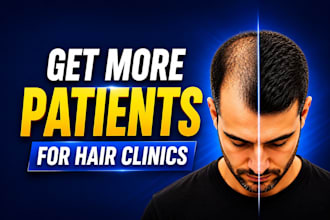 run google ads for hair transplant clinics to generate patient leads