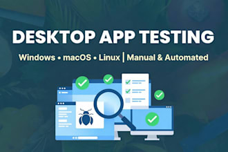 do QA testing and bug hunting for your desktop application