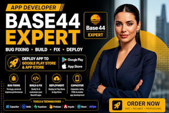 base44 expert base44 bug fixing base44 deployment capacitor play store app