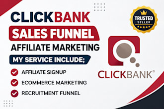 do affiliate marketing, clickbank promotion and sales funnel setup