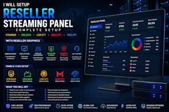 provide and setup premium reseller streaming panels, strong8k, dream4k, lion ott
