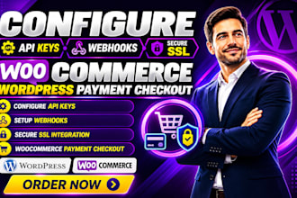 configure API keys webhooks secure SSL woocommerce wordpress payment checkout