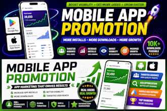 do mobile app promotion, app marketing, app installs for android and ios