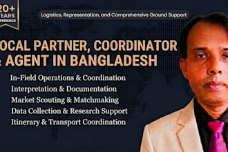 be your local fixer, interpreter and agent in bangladesh