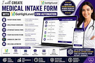 create medical intake form with gohighlevel CRM automation