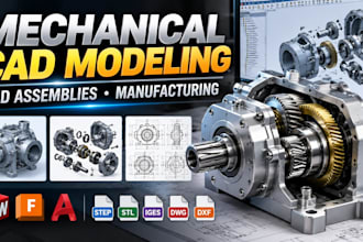 do mechanical cad modeling and cad assemblies for manufacturing