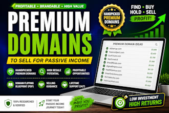 find you premium domains to sell for passive income