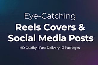 design eye catching instagram reels cover and social media posts