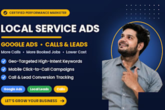 run google ads for local service business to get calls and leads
