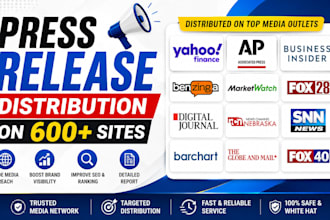 write and distribute press release for PR distribution and media coverage