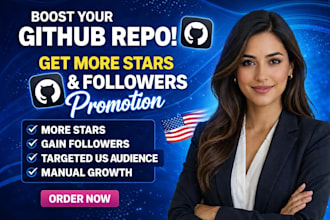 promote your github repo to increase stars, followers and US audience